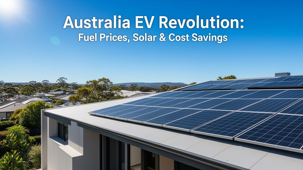 How Soaring Fuel Prices are Accelerating Australia's Electric Vehicle Revolution