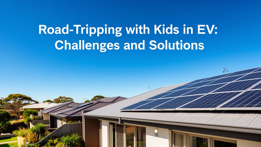 Road-Tripping with Kids in an EV: Challenges and Solutions