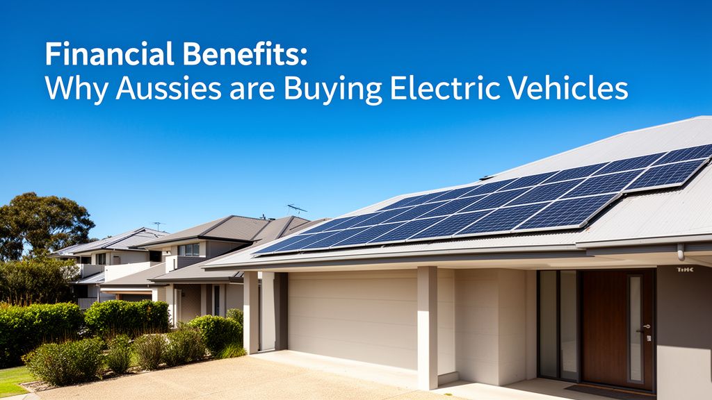 The Financial Edge: Why Australian Households are Shifting to Electric Vehicles