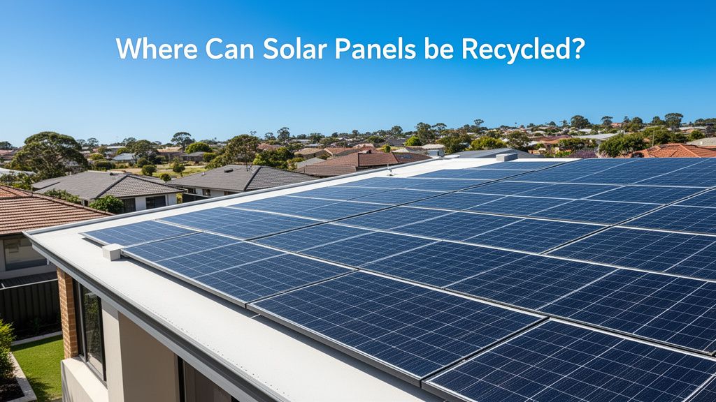Where Can Solar Panels be Recycled?